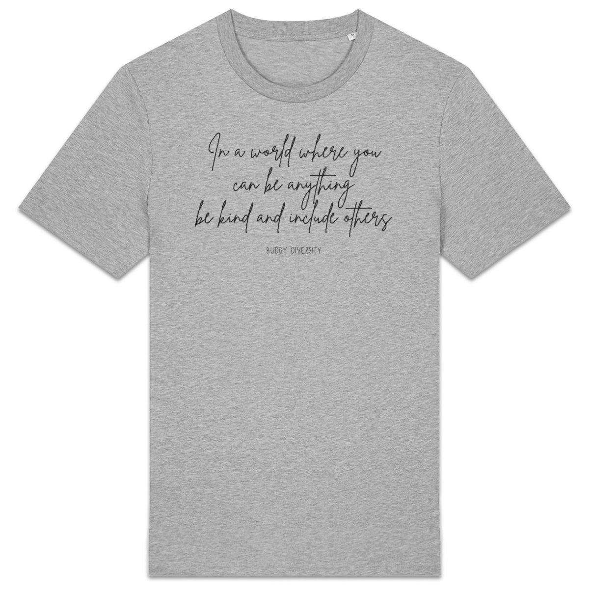 In a world where you can be anything, be kind and include others | Unisex Adult Sweatshirt - front_1