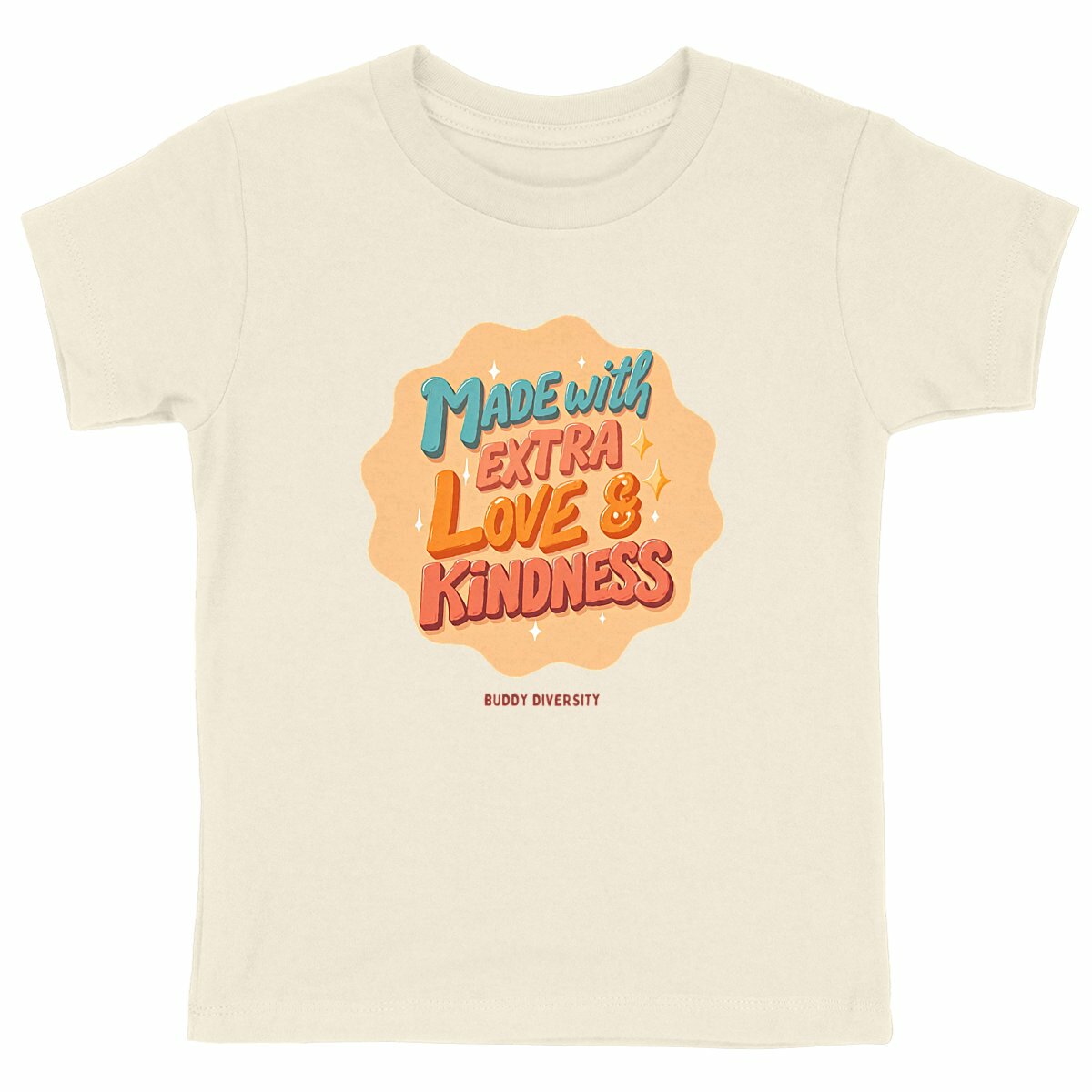 Made with extra love and kindness | Organic Cotton Kids T-shirt