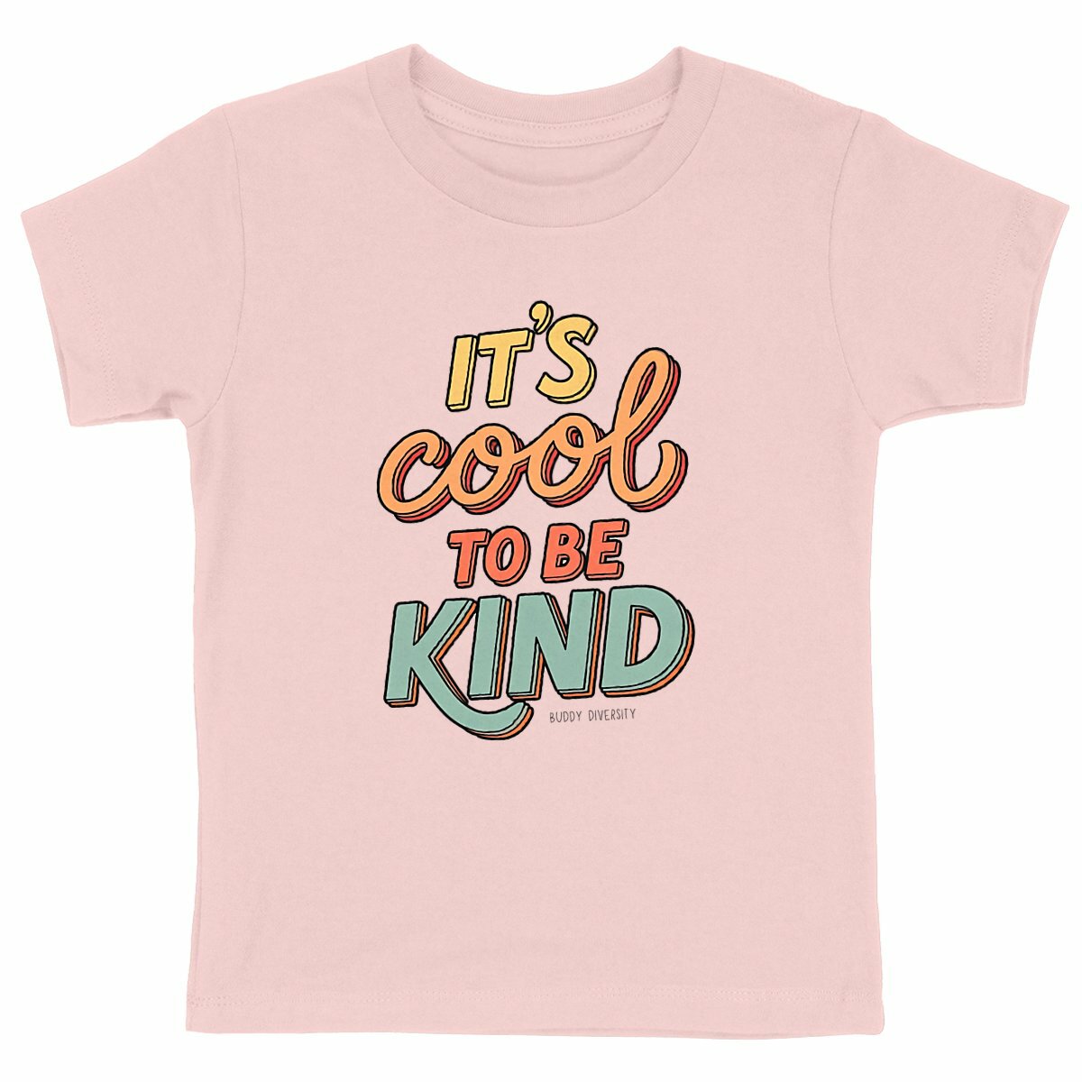 It's cool to be kind | Organic Kids T-Shirt - front_pink