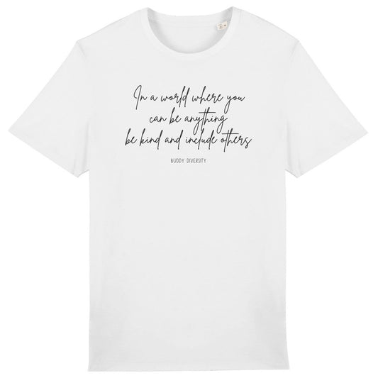 In a world where you can be anything, be kind and include others | Unisex Adult Sweatshirt - front_0