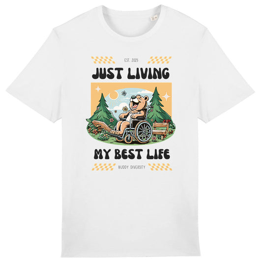 Just living my best life | Happy bear in a wheelchair | Unisex Adult T-shirt - front_0