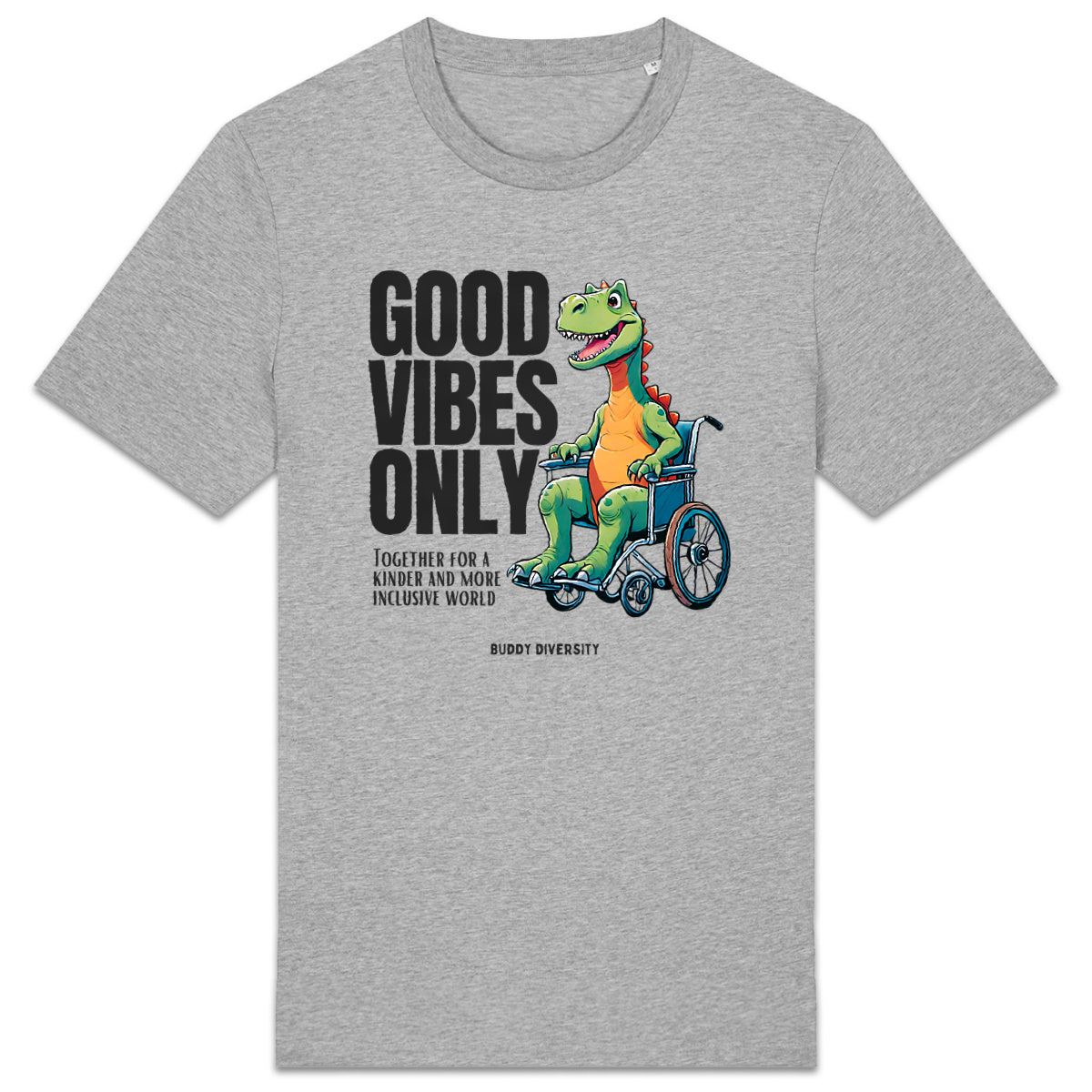 Good vibes only | Dino in a wheelchair | Organic Unisex Adult T-shirt