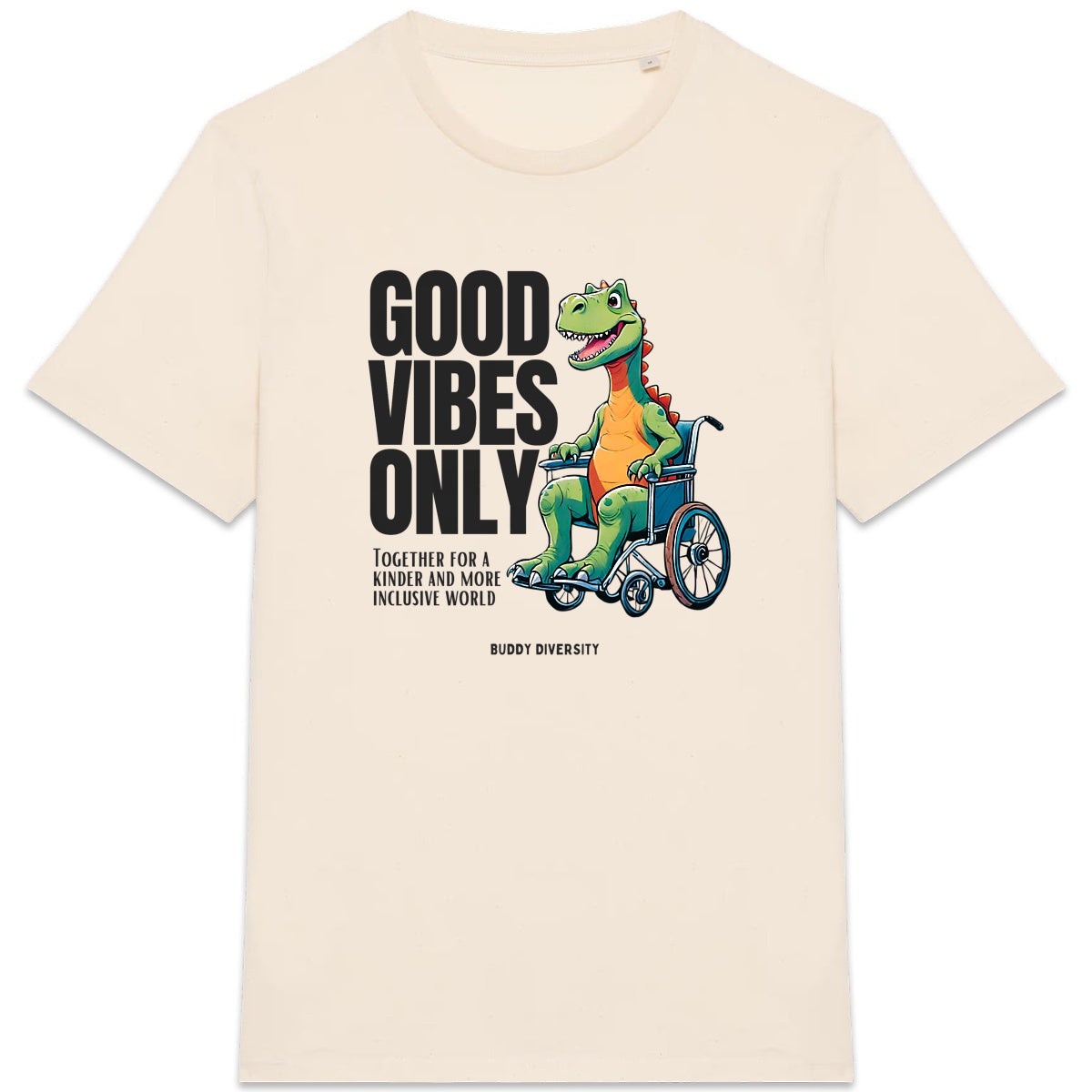 Good vibes only | Dino in a wheelchair | Organic Unisex Adult T-shirt