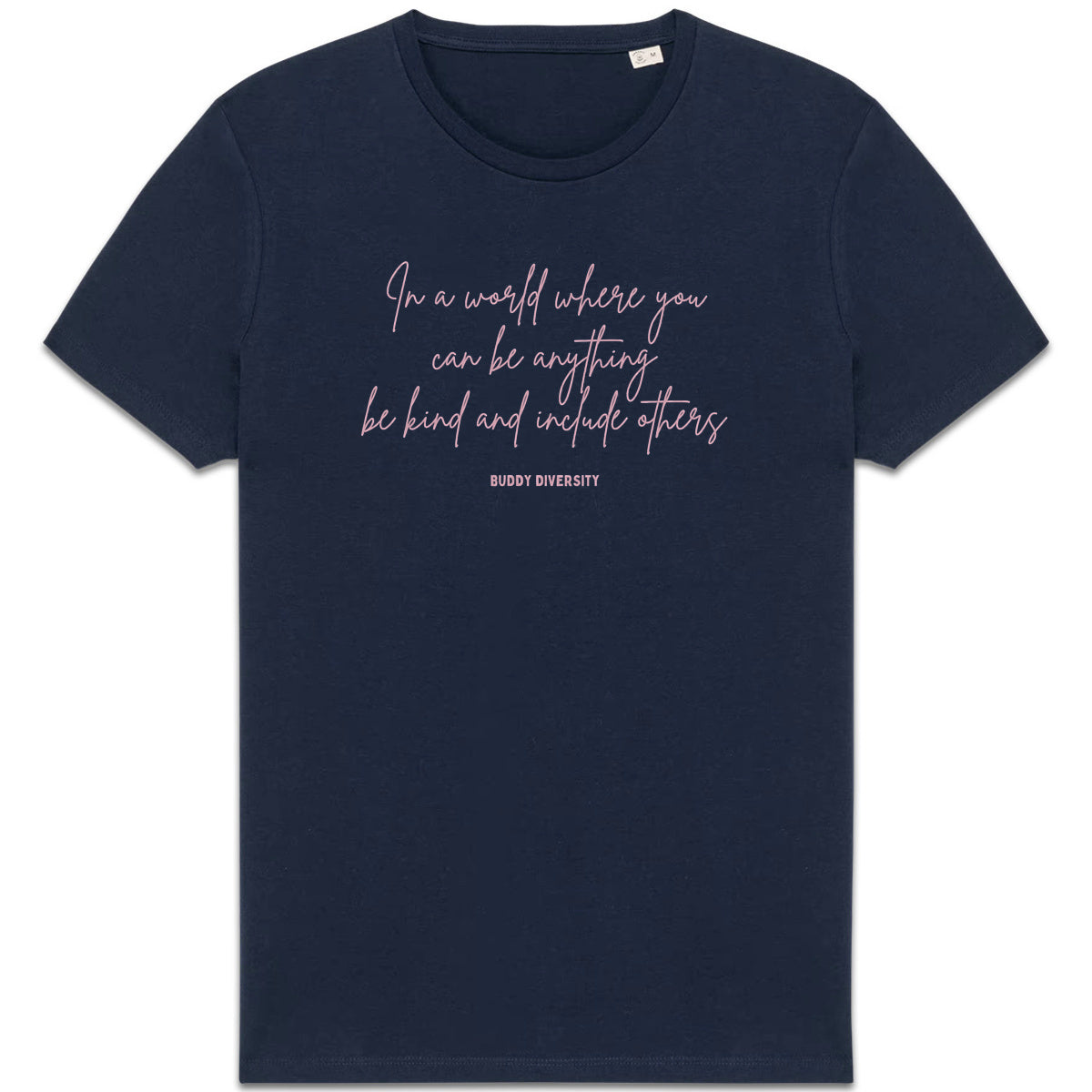 In a world where you can be anything, be kind and include others | Unisex Adult Sweatshirt