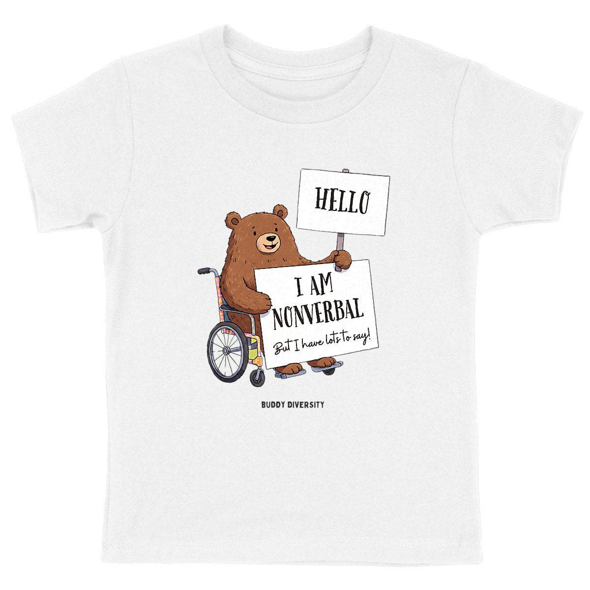 Hello I am nonverbal but I have lots to say | Organic Kids T-shirt