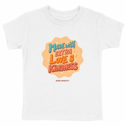 Made with extra love and kindness | Organic Cotton Kids T-shirt